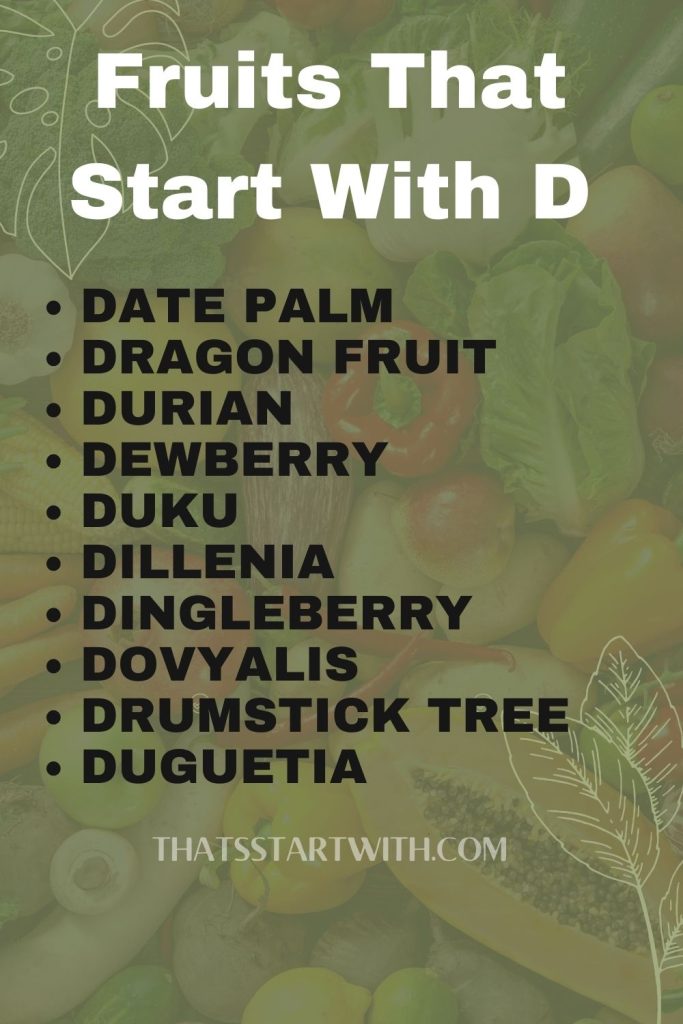 Best Fruits That Start With D