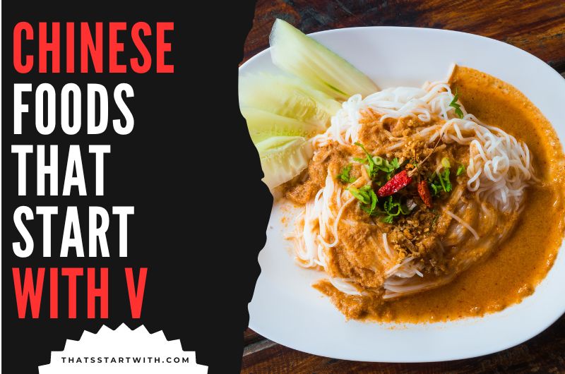 Chinese Foods That Start With V