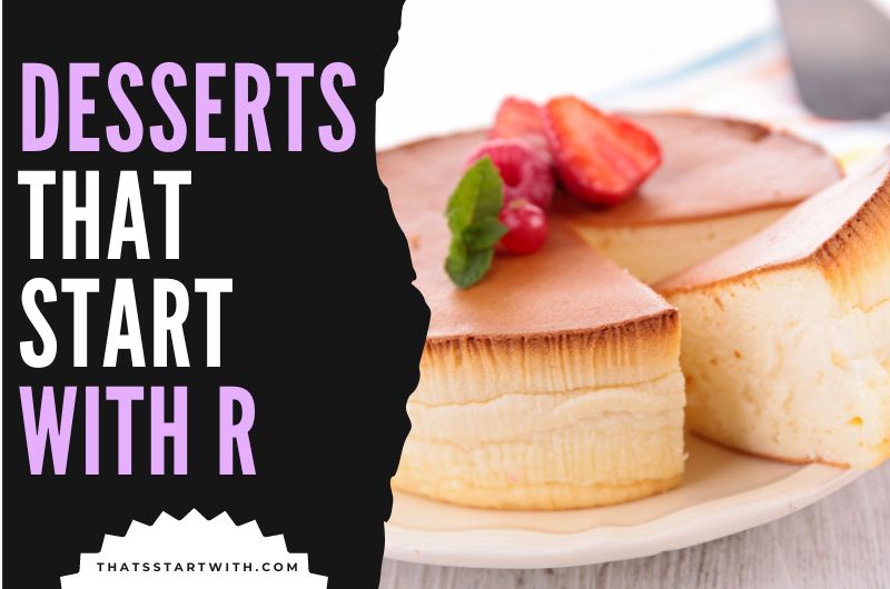 Desserts That Start With R