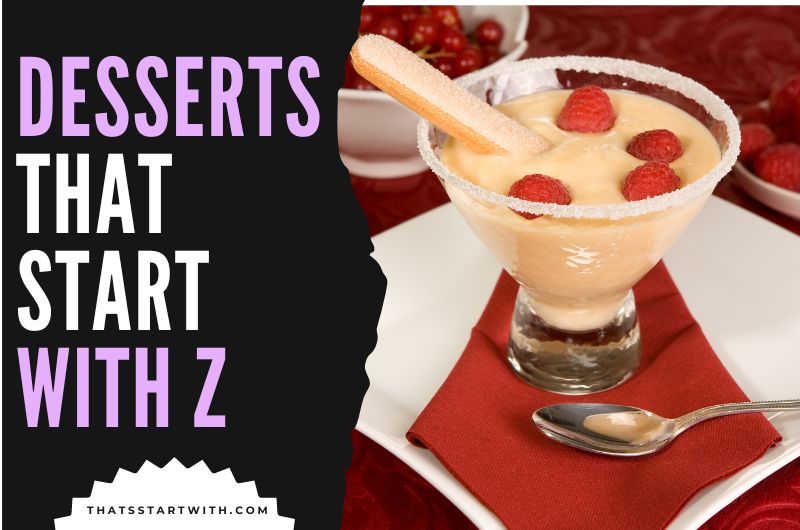 Desserts That Start With Z