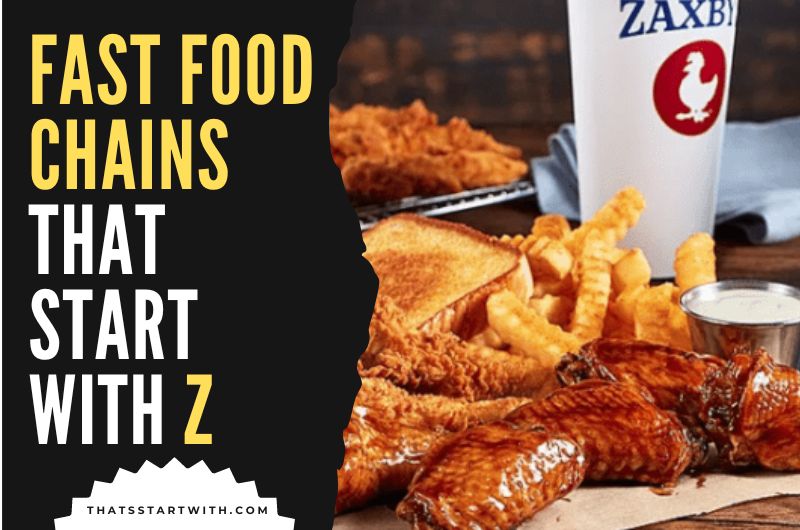 Fast Food Chains That Start With Z