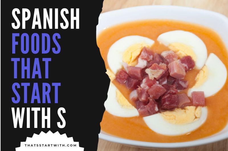 Spanish Foods That Start With S